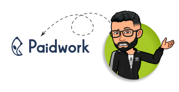 PAIDWORK REVIEW: ANOTHER “LEGIT” SITE THAT DOESN’T PAY?